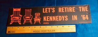 Large Vintage " Retire The Kennedys In 