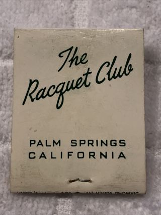 Racquet Club Palm Springs Ca Vintage Full Matchbook