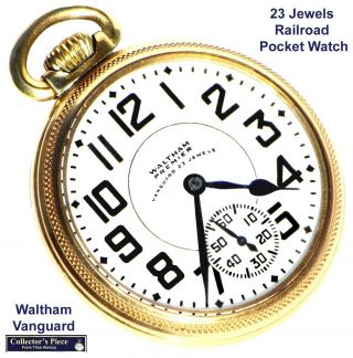 Antique 23 Jewel 10 - K Gold Filled Railroad Pocket Watch Waltham Vanguard