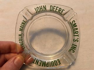 Smart’s Inc.  John Deere Equipment Vintage Glass Ashtray,  Lincoln,  Maine