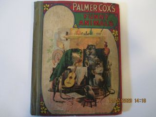 Vintage Palmer Cox Funny Animals Book
