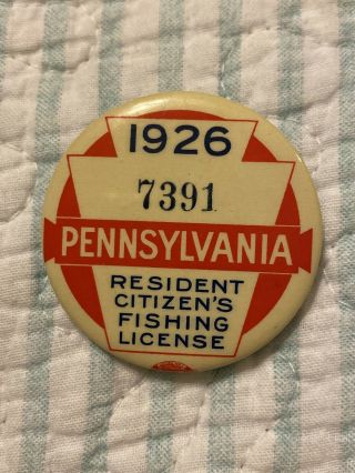 Antique 1926 Pa Pennsylvania Fishing License Resident Button Badge Low Number