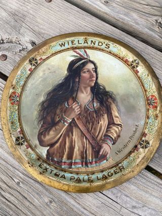 Antique 1910 Wieland’s Extra Pale Lager A Western Product Native American Woman 5