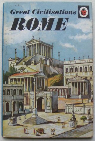 Vintage Ladybird Book –great Civilisations Rome–561–early Edition Good/very Good