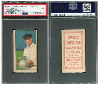 T206 Sweet Caporal 460.  25 Hal Chase Trophy - Psa 3
