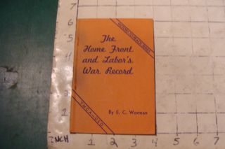 Vintage Uso Booklet: The Home Front And Labor 