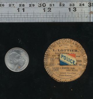 Rare Early Tobacco Lottier Plug Chew Police Tin Tag Paper Tag Dated 1889 Premium