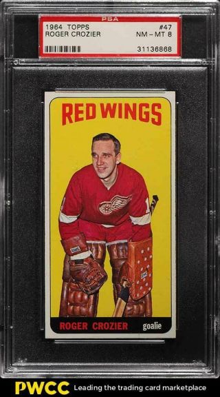 1964 Topps Hockey Roger Crozier Rookie Rc 47 Psa 8 Nm - Mt