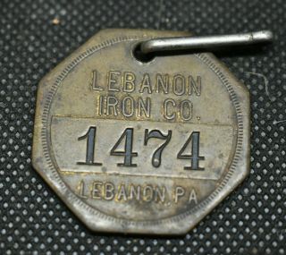 L52 - Vintage Tool Check Brass Tag: Lebanon Iron Co.  - Lebanon Pa Bethlehem Steel