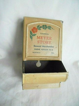 Vintage Meyer Store Hoffman Illinois Advertising Wall Tin Safe Match Holder