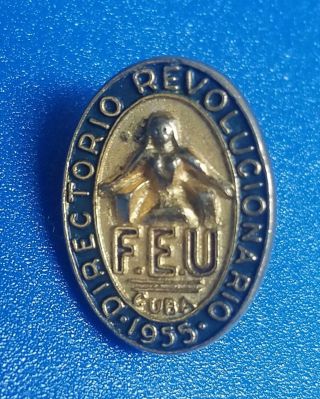 Vintage 1955 Feu Cuba Directorio Revolucionario Pin Badge