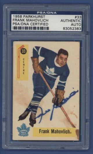 1958 - 59 Parkhurst Frank Mahovlich 33 Psa/dna Cert.  Autograph Maple Leafs Hof