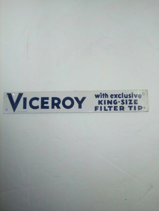 Vintage Viceroy King Size Filter Tip Cigarette 1 " X10 " Advertising Tin Sign B&w