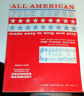 Vintage All - American Folk Songs Made Easy Songbook Book One 1966