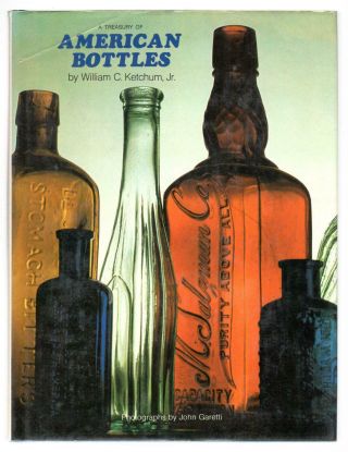 A Treasury Of American Bottles John Garetti William C Ketchum 1975 Hc Vintage