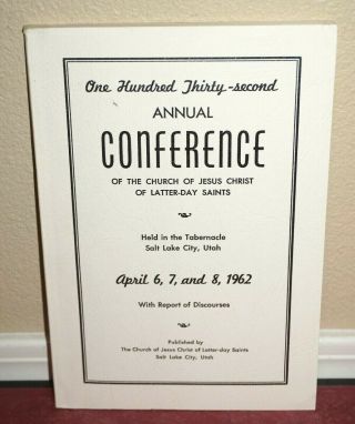 General Conference Report Lds Mormon Church April 1962 Vintage Rare Pb