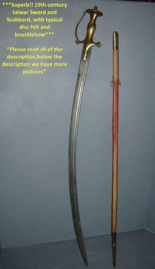 Antique Indo Persian Shamshir Tulwar Sword & Scabbard Disc - Hilt Knucklebow C1800