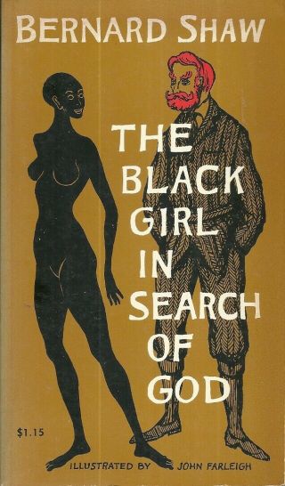 The Black Girl In Search Of God Bernard Shaw Vintage Paperback Very Good Plus