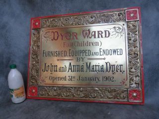 A Good Heavy Engraved Brass Plaque On Repousse Frame,  Dyer Childrens Ward 1902