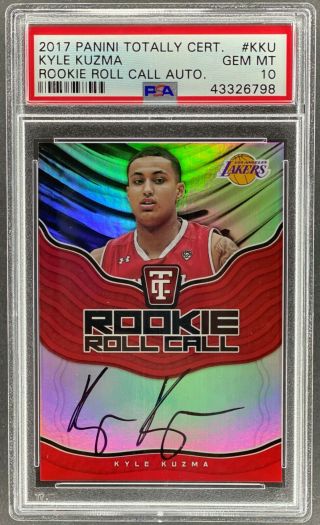 2017 - 18 Totally Certified Kyle Kuzma Rookie Roll Call Auto Psa 10 Rc [sq]