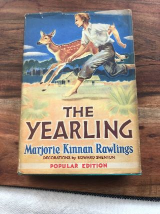 Vintage 1940 The Yearling By Marjorie Kinnan Rawlings Popular Edition
