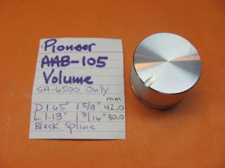 Pioneer Aab - 105 Volume Knob Sa - 6500 Vintage Stereo Integrated Amplifier
