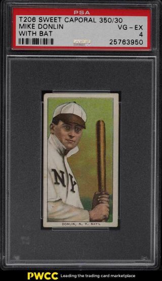 1909 - 11 T206 Mike Donlin With Bat Psa 4 Vgex