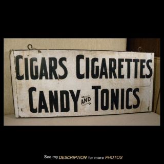 Antique 2 Sided Wooden Country Store Cigar Cigarettes Candy Tonics Sign