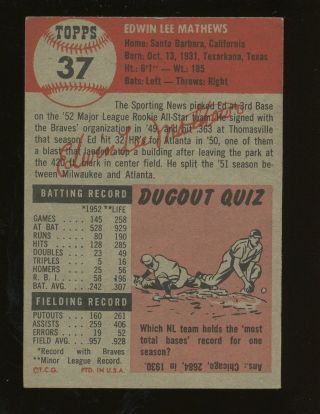 1953 Topps 374 Ed Eddie Mathews Boston Braves HOF HIGH 2