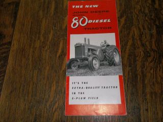 Vintage The John Deere Model 80 Diesel Tractor Brochure