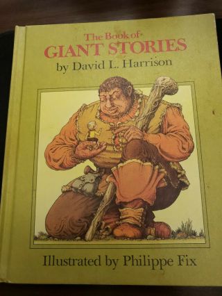 Vintage Kids Book The Book Of Giant Stories David Harrison 1972 Hb