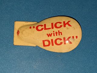 1960 Click With Dick Vintage Political Clicker Richard Nixon Red & White