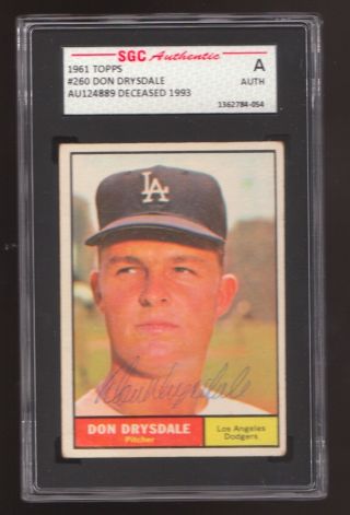 1961 Topps 260 Don Drysdale Los Angeles Dodgers Signed Baseball Card Sgc Auto