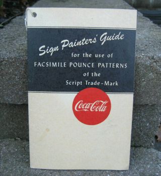 Vintage Coca Cola " Sign Painter 