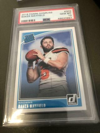 2018 Panini Donruss Baker Mayfield Rated Rookie Rc 303 Psa 10 Gem Browns