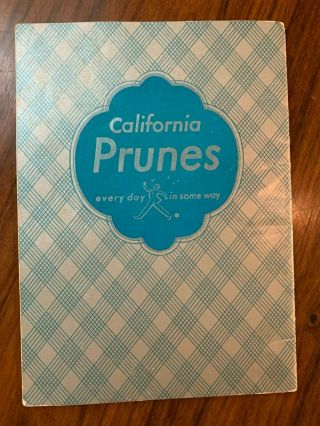 Vtg California Prunes For Epicures 35 Intriguing Recipes Cookbook Book Booklet