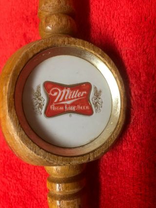 Vintage Miller High Life Beer 3 - Sided Tap 12” Wooden Handle Brass Fitting Gc