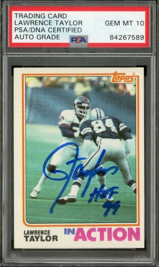 Lawrence Taylor " Hof 1999 " Signed 1982 Topps 435 Rc Rookie Psa/dna 10 Auto