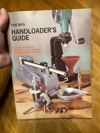 The Nra Handloaders Guide Vintage 1969 Edition.  312