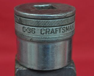 Vintage Craftsman 1/2 " Dr C - 36 C Series 1 1/8 " Socket Rare Made By Snap On