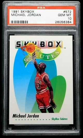 1991 Michael Jordan Psa 10 Gem Skybox 572 " Flawless " Chicago Bulls