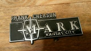 Frank Creason - - Mark - - Kansas City - - Metal Dealer Emblem Car Vintage 24/28