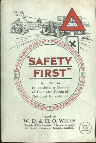 Tobacco Card Book & Cards,  Wd & Ho Wills,  Safety First,  Vintage Highway Code,  1934