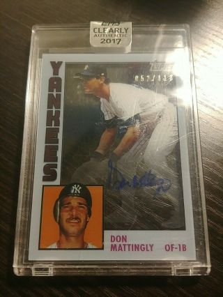 2017 Topps Clearly Authentic Don Mattingly Yankees 52/110 1984 Topps Auto