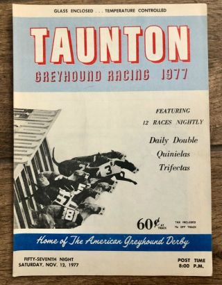 1977 November 12 Vintage Taunton Greyhound Racing 57th Night Dog Track Program
