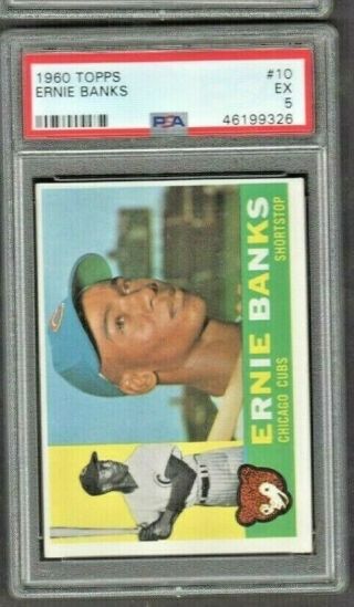 Ernie Banks 1960 Topps Card 10 Psa 5 Ex Chicago Cubs