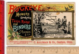 Buckeye Mowers Binders Rakes Farm Equipment C.  Aultman Canton Ohio Trade Card