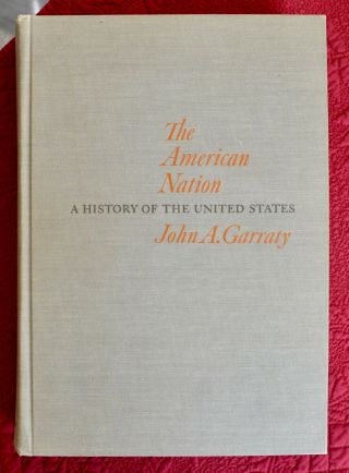 Vintage 1966 American Nation A History Of United States John Garraty Hardcover