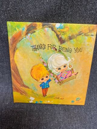 Vtg.  " Thanks For Being You " 1968 American Greetings Sunbeam Book Like Cond.