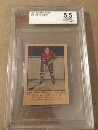 1951 - 52 12 Floyd Curry Parkhurst Rookie Bvg 5.  5 Montreal Canadiens Rc